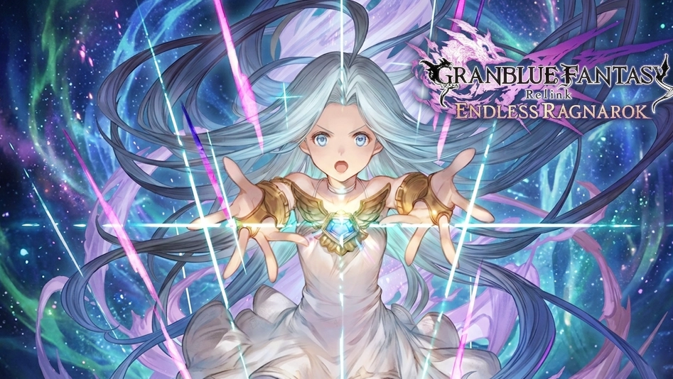 Granblue Fantasy: Relink - Endless Ragnarok