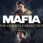 Mafia: The Omertà Collection é anunciado com os quatro jogos da franquia