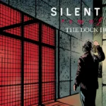 Silent Hill: Townfall terá HQ oficial com subtítulo The Dock House